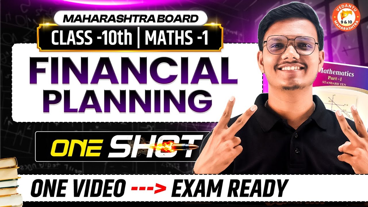 Financial Planning Class 10 One Shot | Maths 1 Class 10 MH Board | 10th Prelims Maths Pravin Sir