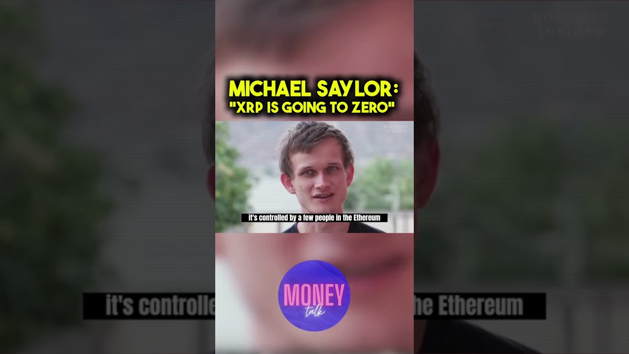 "XRP Is A Scam And Is Going To Zero" - Michael Saylor