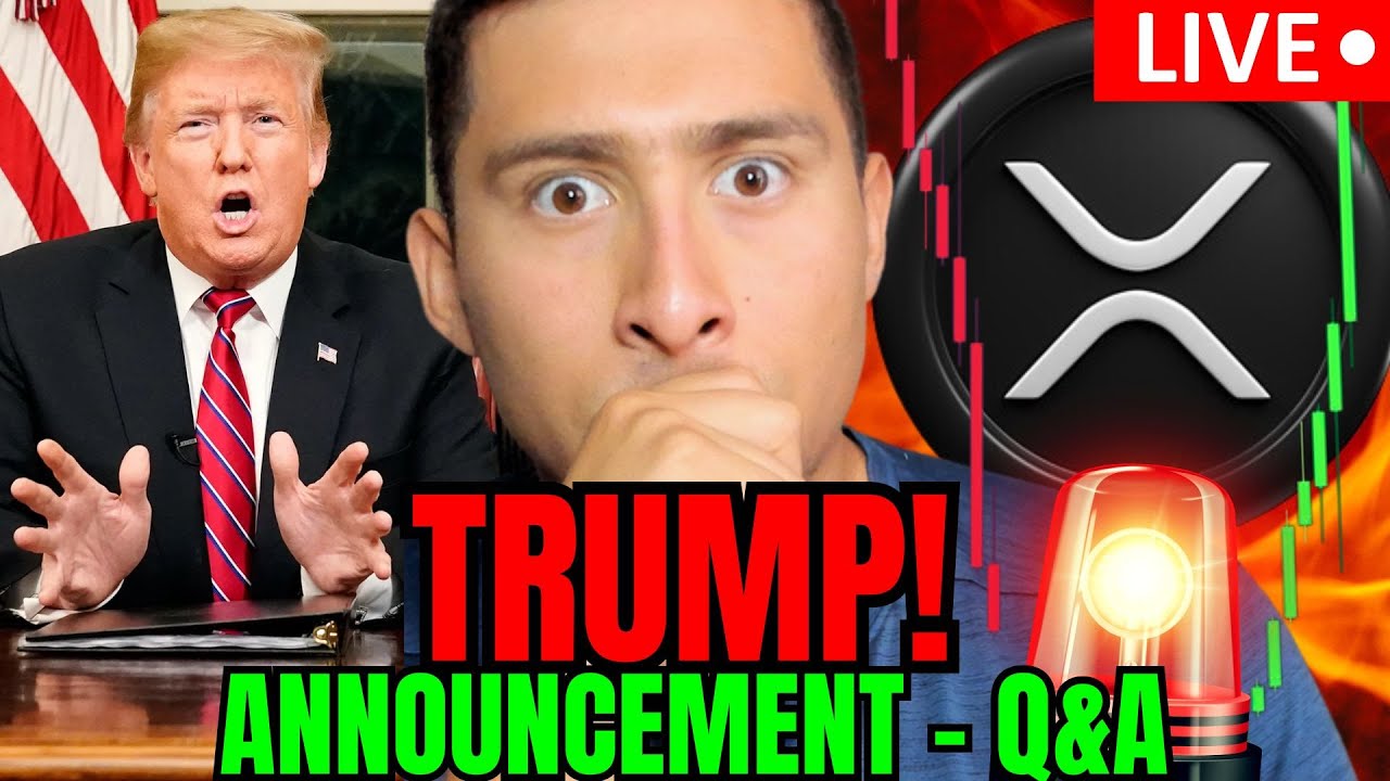 TRUMP Makes ANNOUNCEMENT! XRP Price WATCH LIVE NOW