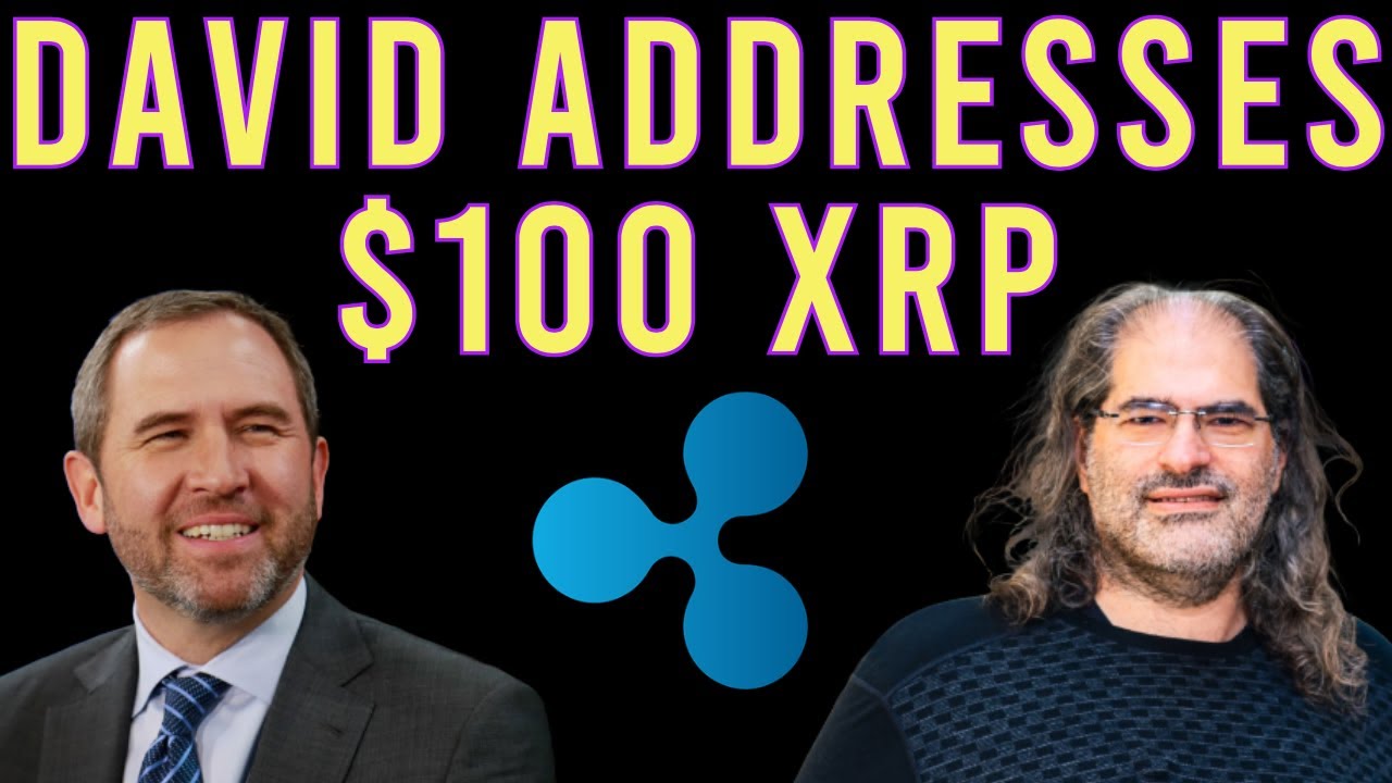 David Addresses $100 XRP