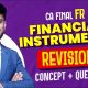 Financial Instruments Revision | All Concepts + Imp Ques | CA Final FR Revision | CA Aakash Kandoi