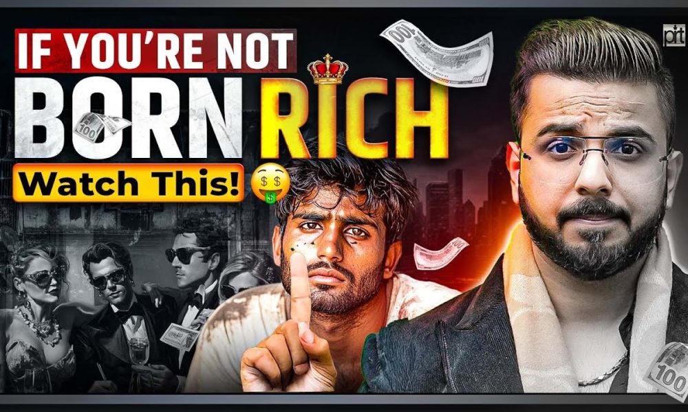 Financial Intelligence | How to be Rich if Born Poor?