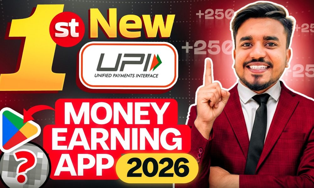 2026 NEW UPI MONEY EARNING APP || New Paytm Earning App || New Earning App Today | BharatPe UPI App
