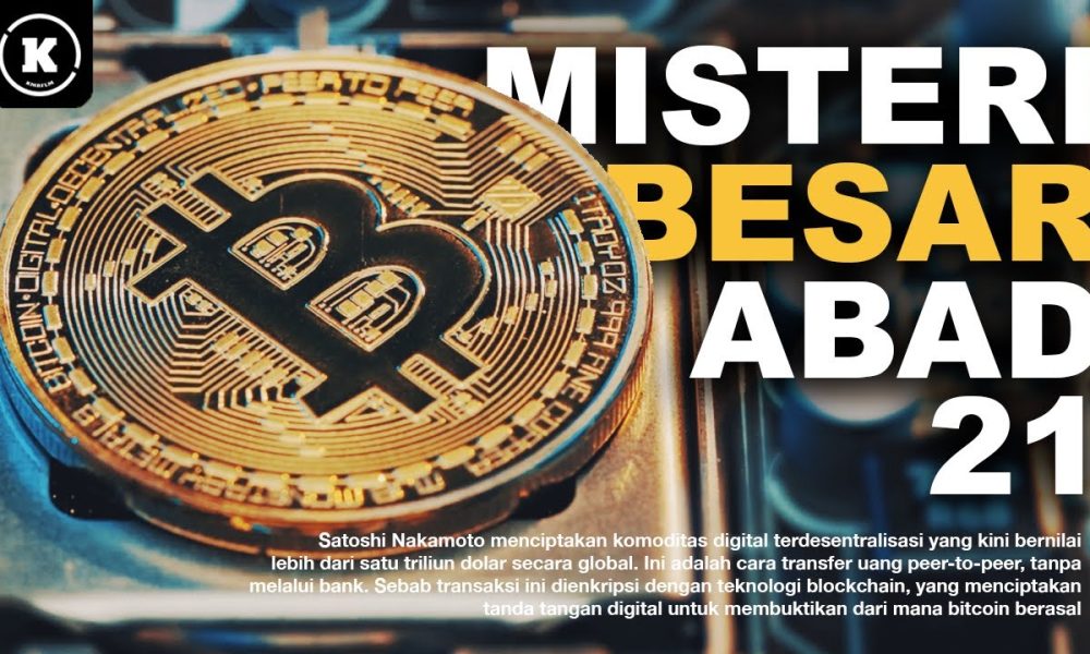 MISTERI BESAR ABAD 21: BITCOIN