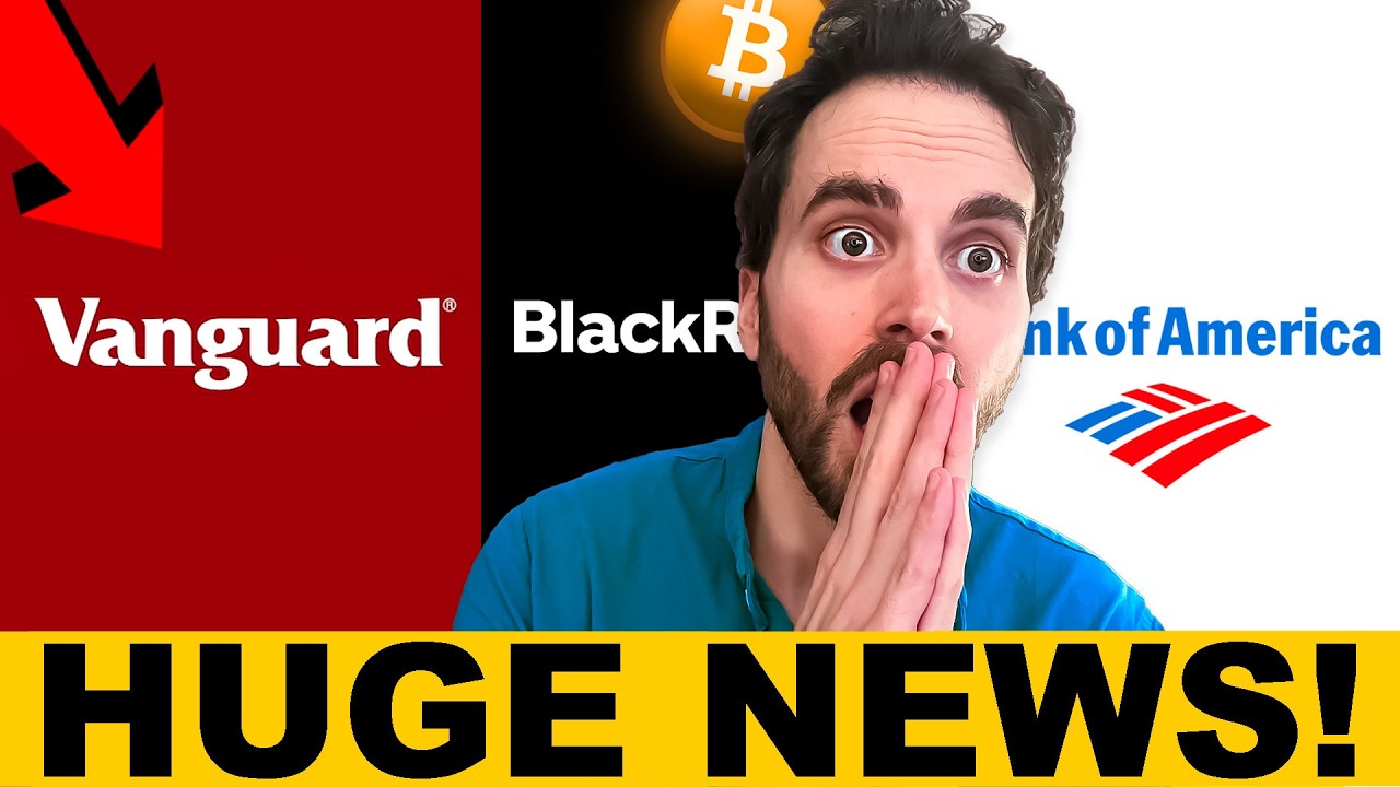 Bank of America, Vanguard, & BlackRock - Huge Crypto News!