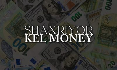 SHAXRIYOR - KEL MONEY