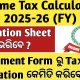 INCOME TAX CALCULATOR 2025-26/CALCULATION FOR FINANCIAL YEAR 2025-26 NEW REGIME ASSESMENT FORM FILL