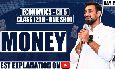 Macroeconomics | Money | Class 12 | chapter 5 | One Shot