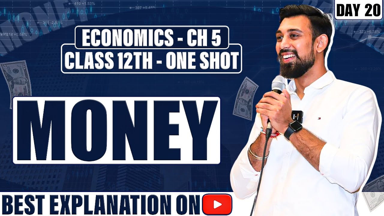 Macroeconomics | Money | Class 12 | chapter 5 | One Shot