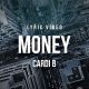 Cardi B - Money | Lyrics