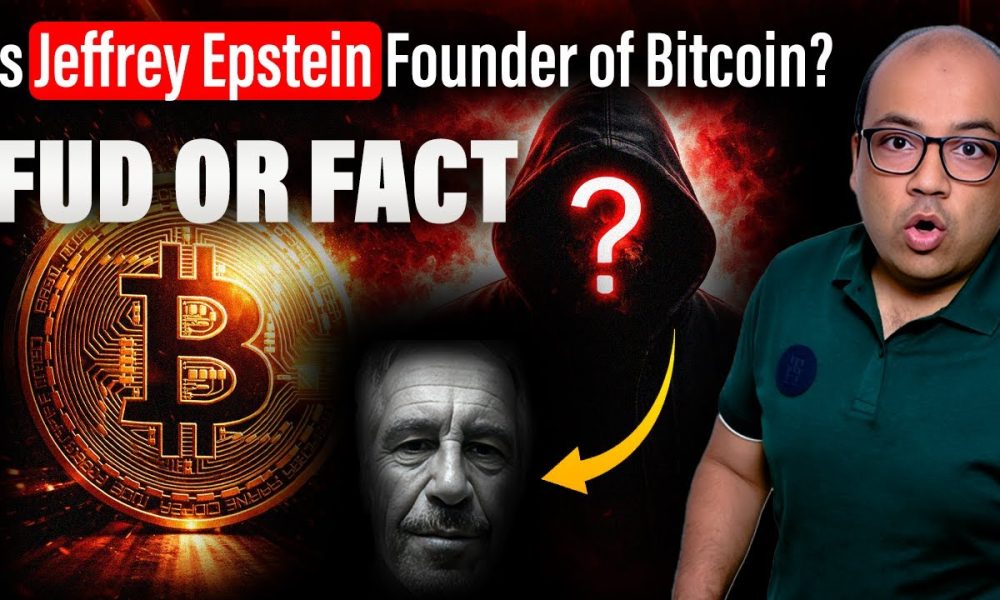 Is Jeffrey Epstein Founder of Bitcoin? Fud or Fact