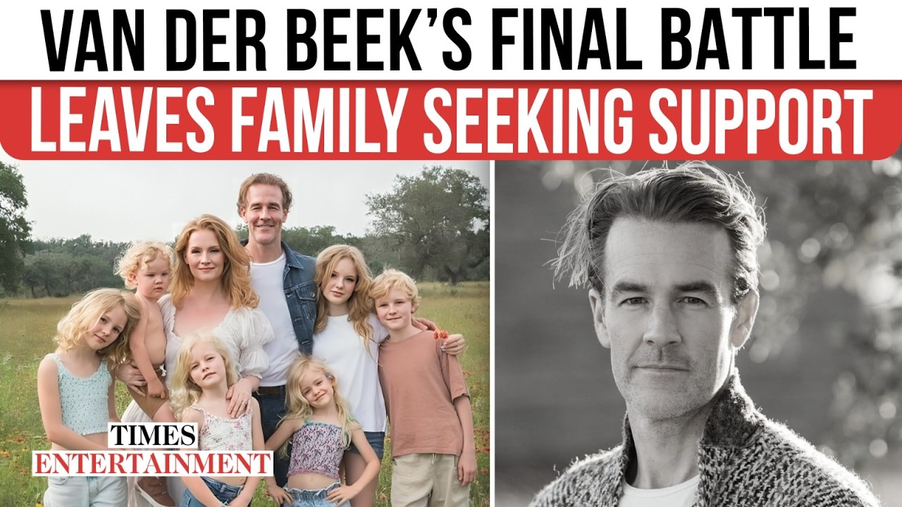 James Van Der Beek’s FAMILY IN FINANCIAL CRISIS? GOFUNDME Launched For Widow & Children