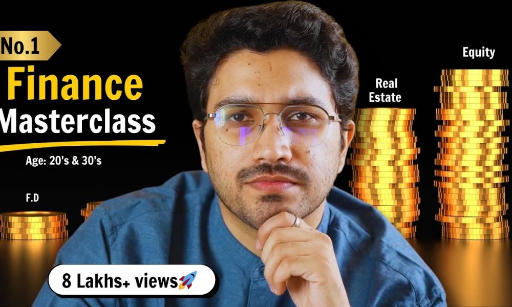 Complete Finance MasterClass 2025 | For people in 20's & 30's