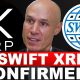 SWIFT XRP CONFIRMED!!!! TSUNAMI INCOMING!?!?!