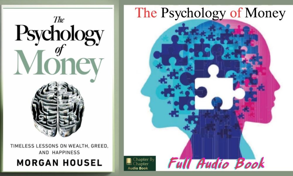 The Psychology of Money by Morgan Housel | Full Audiobook |