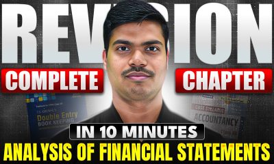Financial Statement Analysis | Complete Chapter Revision in 10 Minutes | Class 12 Board exam 2026
