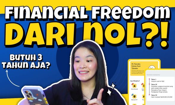 CARA MUDAH FINANCIAL FREEDOM DARI NOL