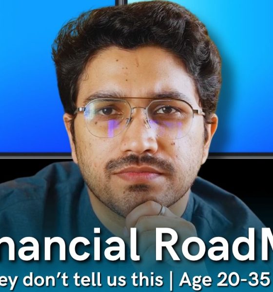 Honest Financial RoadMap that Nobody Tell Us - for your Age : 20's to 35