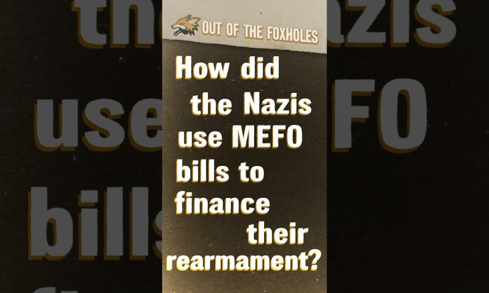 How Did the Nazis Secretly Finance Rearmament Before WWII? (MEFO Bills Explained) #OOTF #shorts