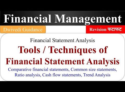 Techniques of Financial Statement Analysis, Comparative, Cashflow, Common Size Statements, Financial