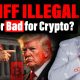 Tariff Illegal, Good or Bad for Crypto?