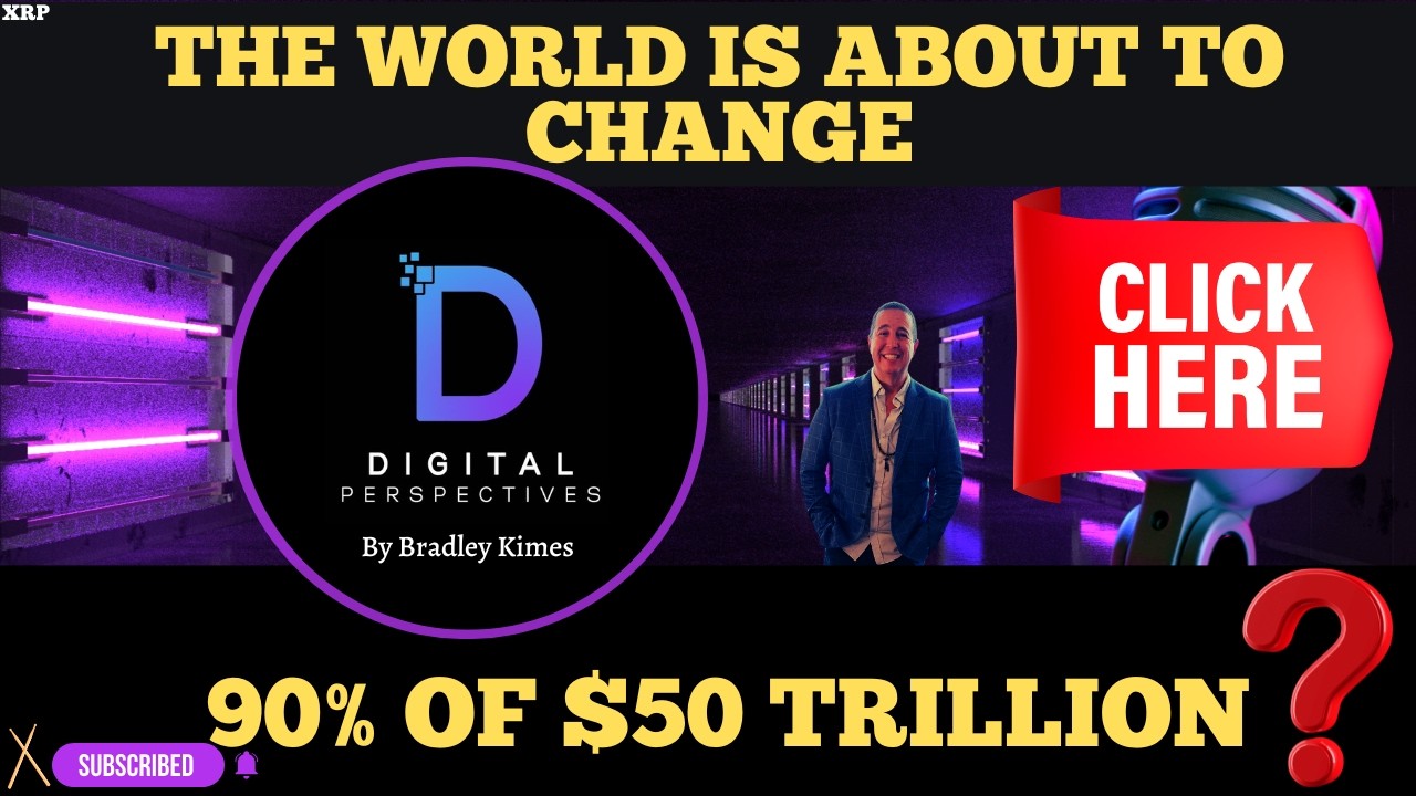 XRP- The World Is About To Change - 90% of $50 Trillion?