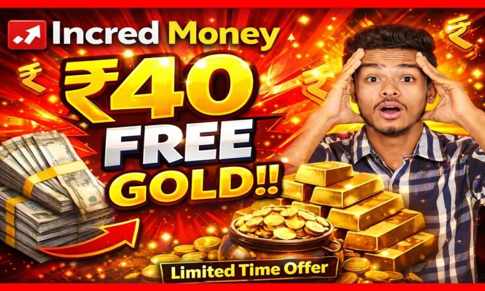 ( Expired )** Incred Money Free Gold & Silver Offer || Get Free Gold & Silver from INCRED Money App