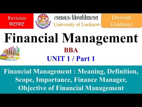 1| Financial Management : Meaning, Definition, Objectives, Importance, financial management bba lu