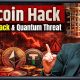 Bitcoin Hack | 51% Attack and Quantum Threat Explained