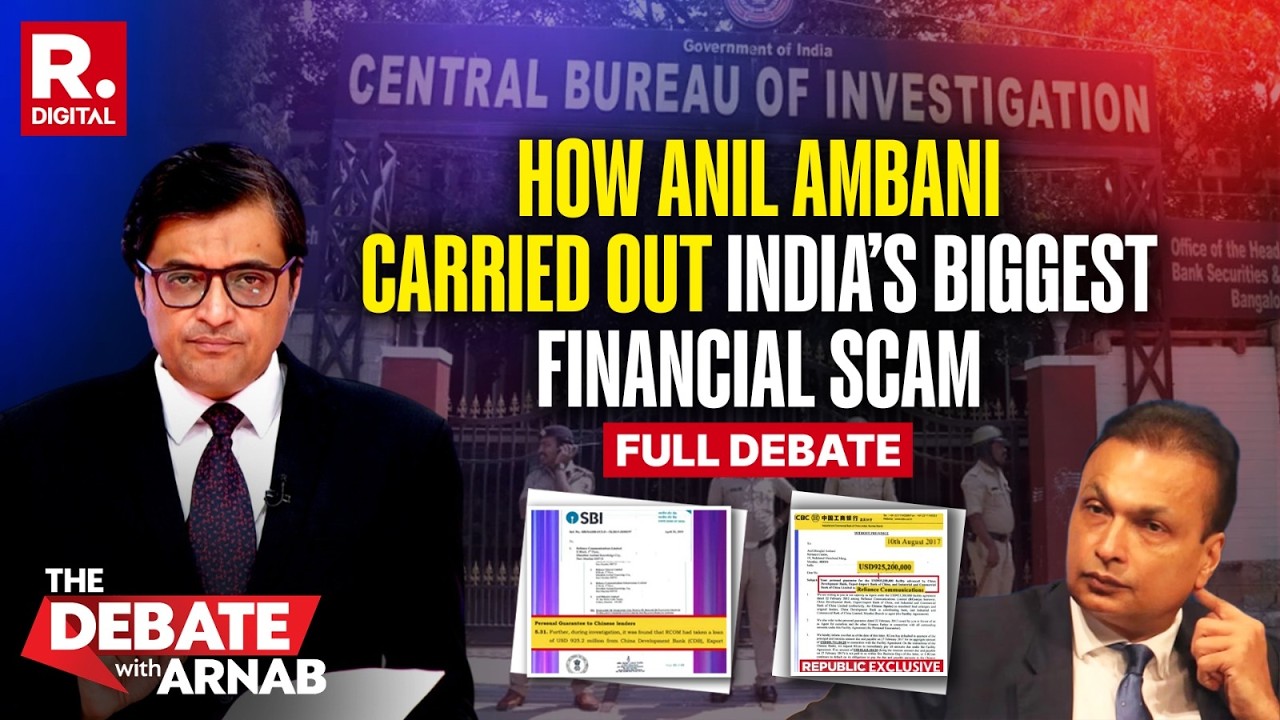 Debate With Arnab: How Anil Ambani Carried Out India’s Biggest Financial Scam