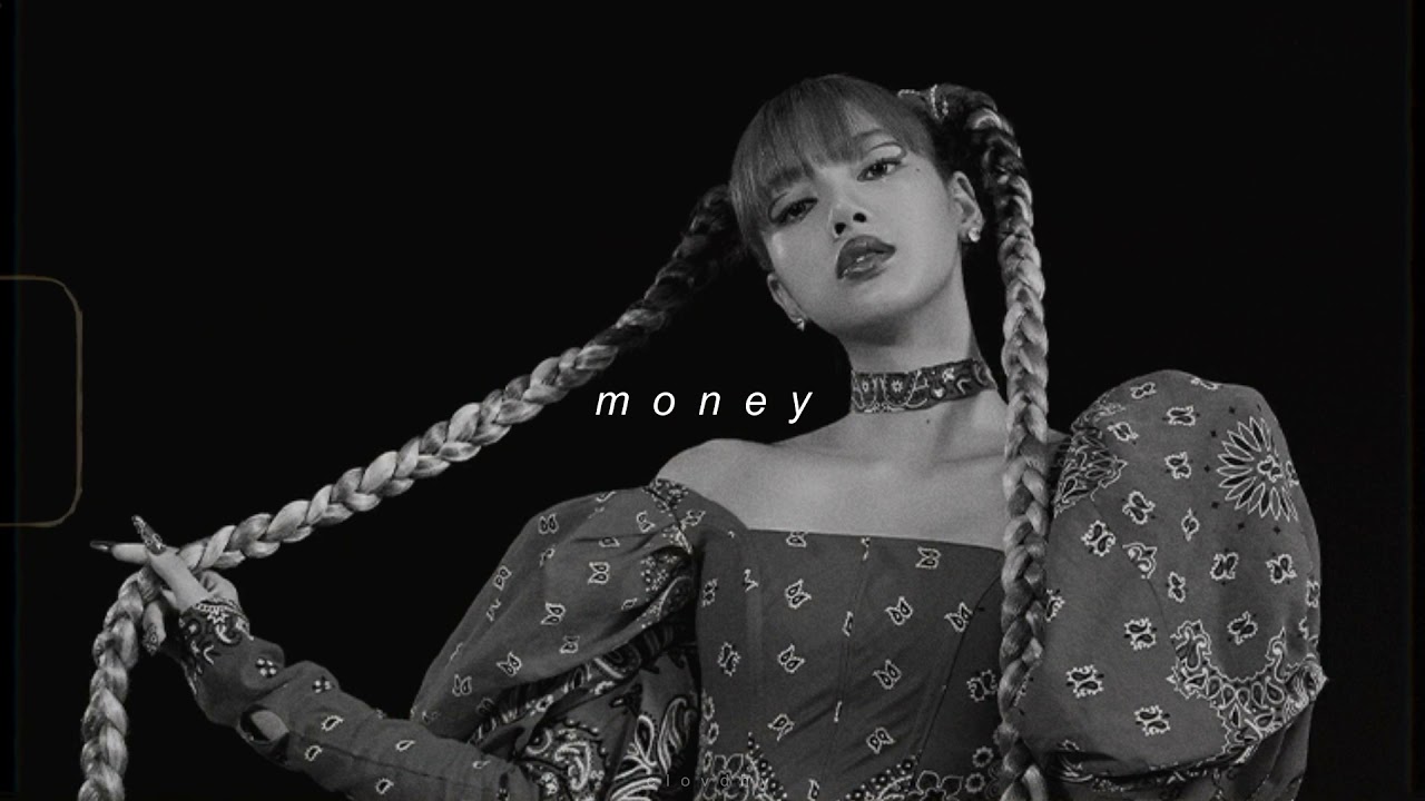 lisa - money (slowed + reverb)