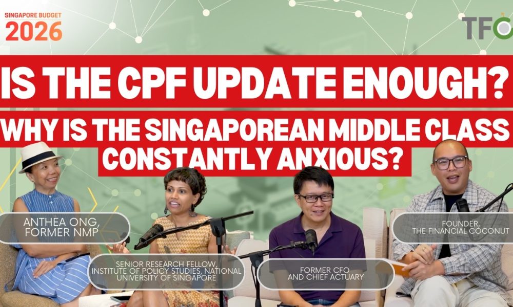 Can this CPF Update Finally Resolve Financial Anxiety of the Middle Class? [Chills 255, Budget 2026]