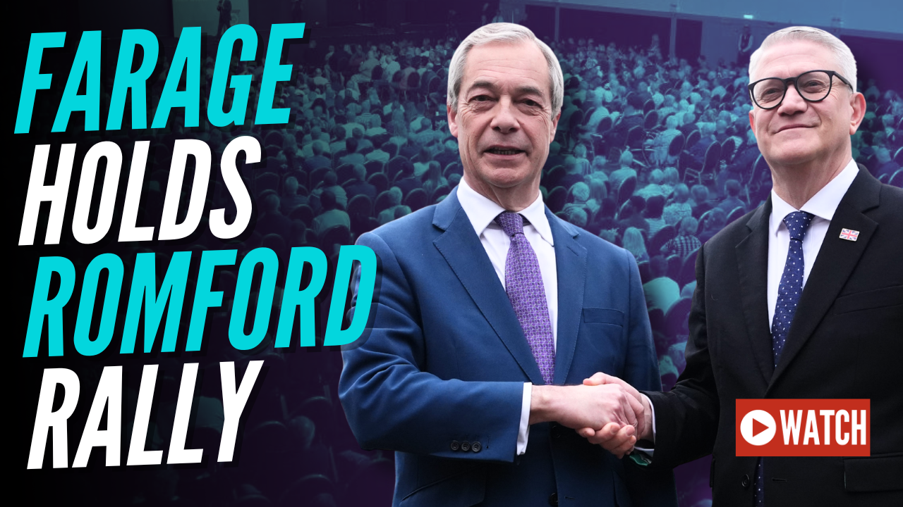 LIVE: Farage and Rosindell Hold Reform Romford Rally