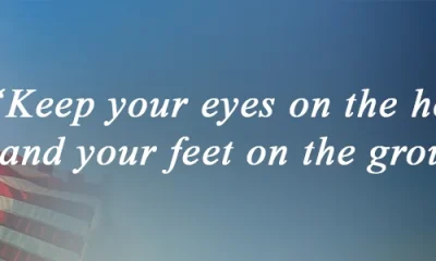 Keep your eyes on the horizon and your feet on the ground