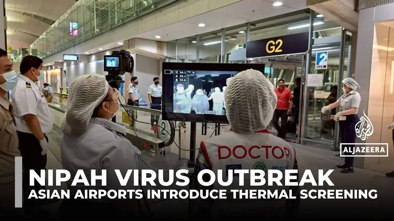 Airport screenings resume at Asian airports following Nipah virus cases in India