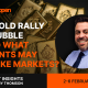 Market Insights with Gary Thomson: Gold Outlook, Central Banks, US NFP Data, and Corporate Earnings