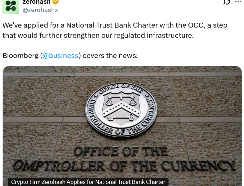 Zerohash applies for US National Trust Bank Charter