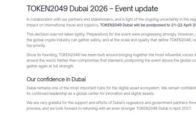 TOKEN2049 Postpones Dubai Event to 2027 Amid Regional Uncertainty