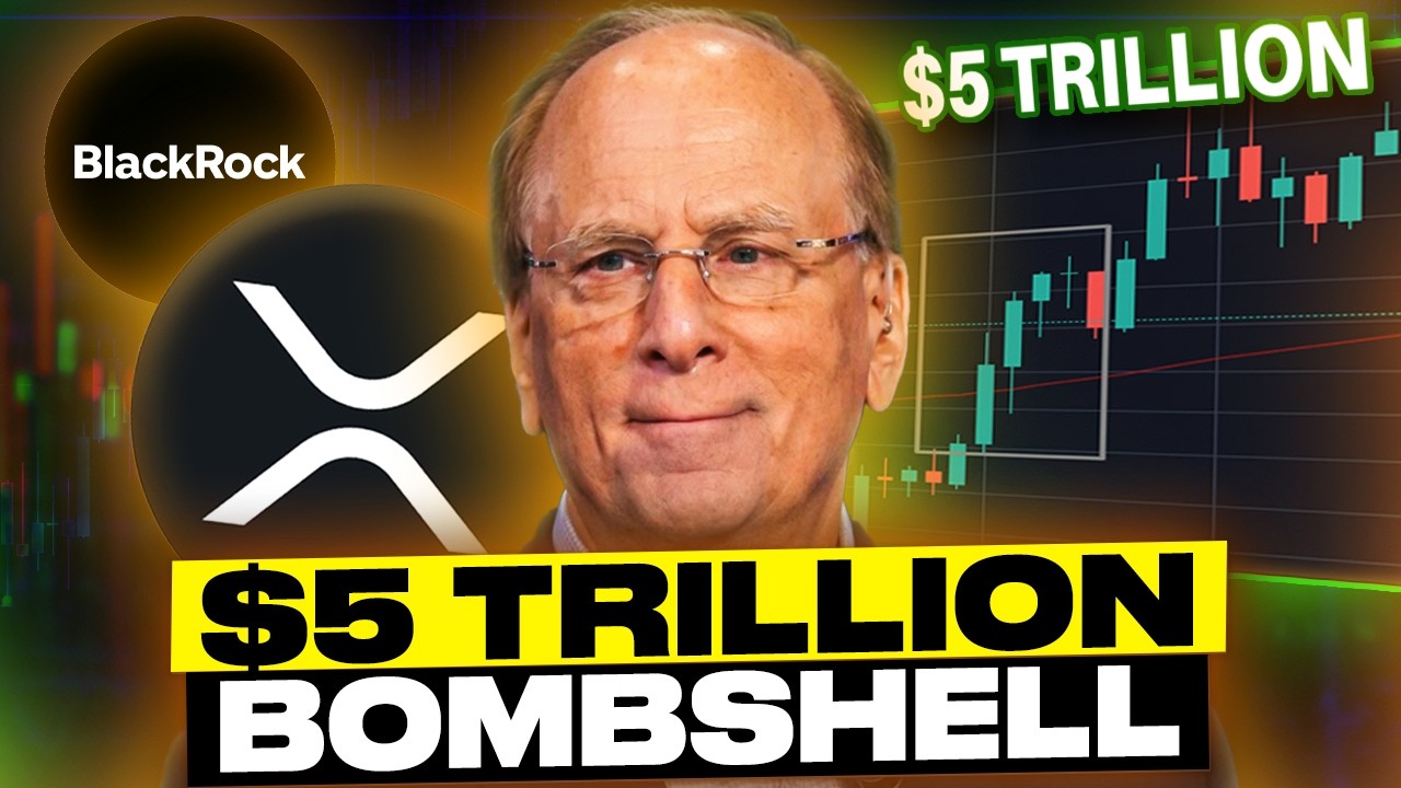 BLACKROCK IS ABOUT TO MAKE A CRAZY MOVE ON XRP. ($5 Trillion on Chain)