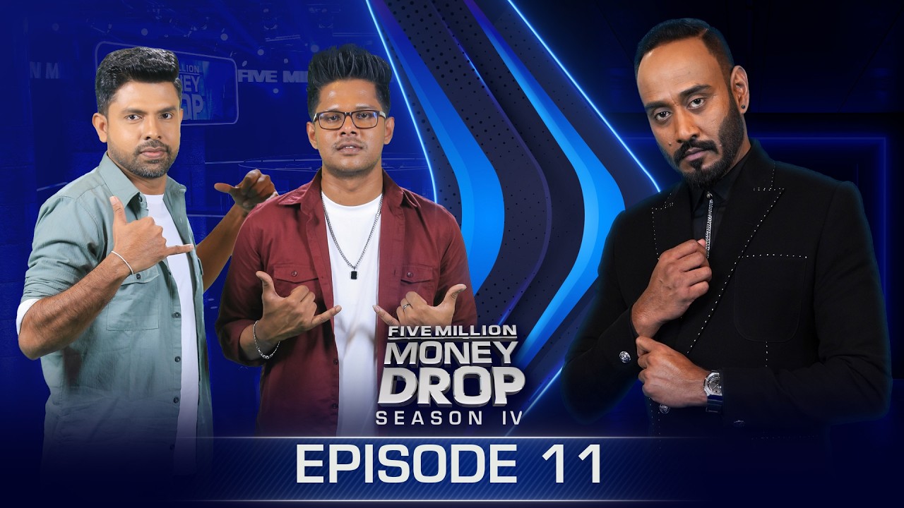 Kevin & Manoj | Five Million Money Drop S4 | Episode 11 | Sirasa TV