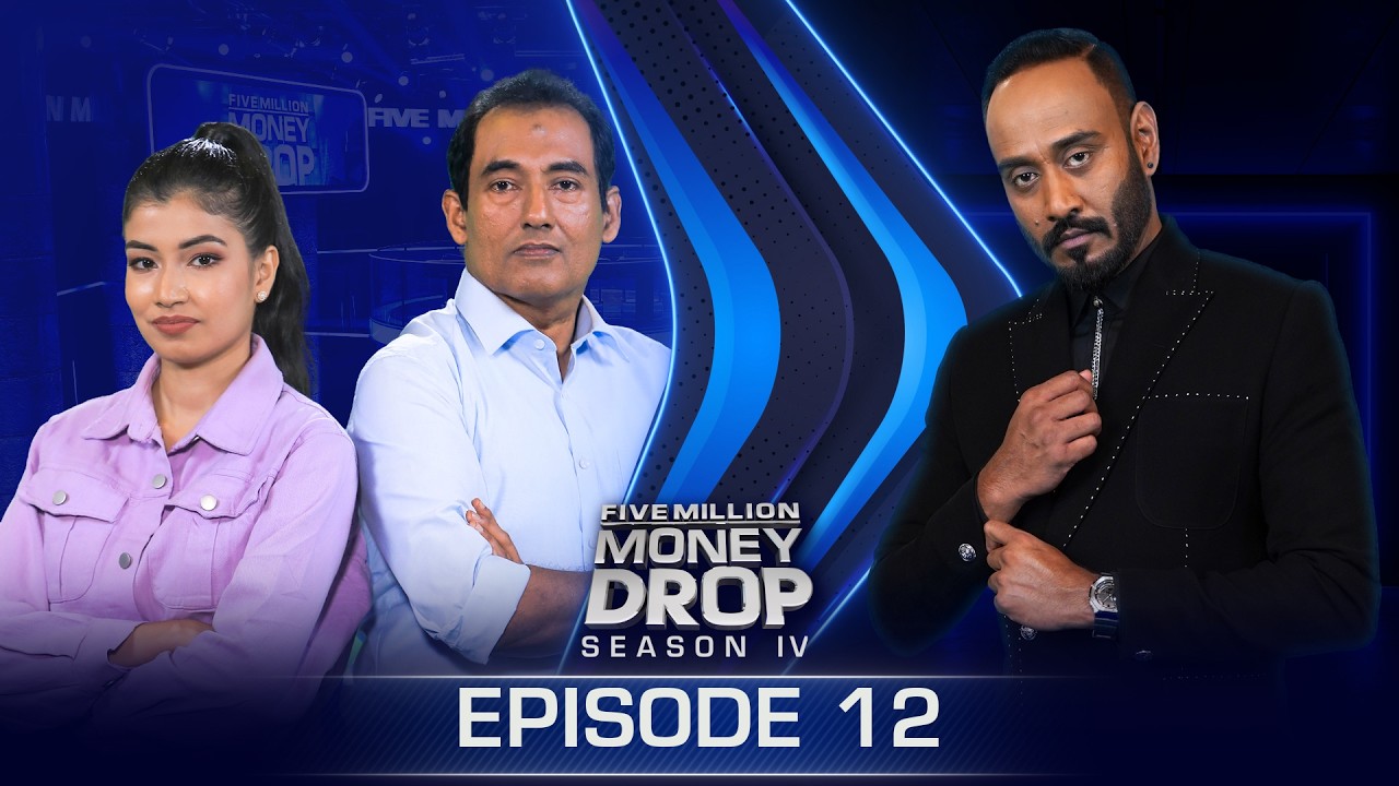 Kalpani & Nishantha | Five Million Money Drop S4 | Episode 12 | Sirasa TV