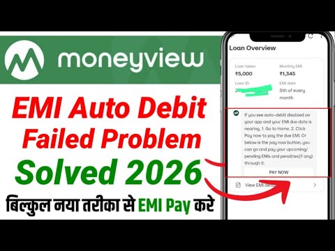 Moneyview EMI Auto Debit Problem | Money View EMI Pay Problem | Money View EMI Auto Debit Failed