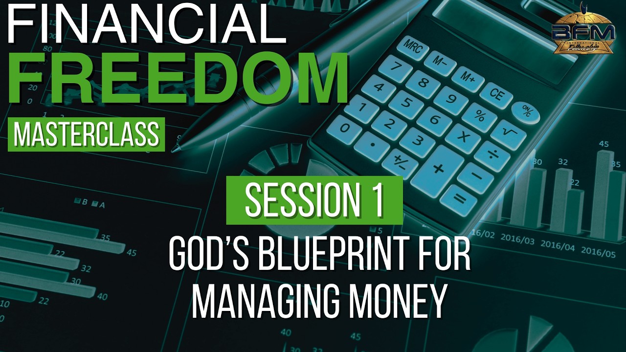 Financial Freedom Masterclass | Session 1: God's Blueprint for Managing Money | Charlene Y. Storr