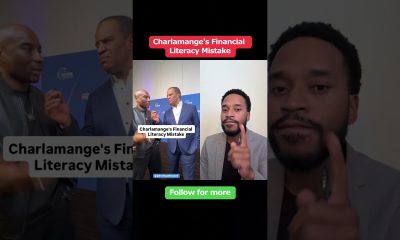 Charlamange's Financial Literacy Mistake