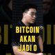 *46: BITCOIN Akan jadi 0