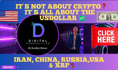 XRP- No,No,No It`s Not About Crypto! - Iran,Russia,China, It`s All About The USDollar? YES