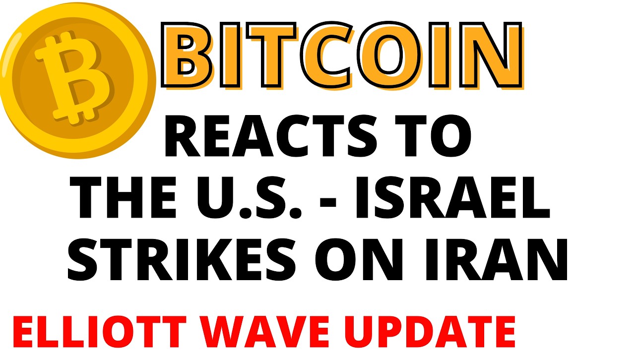 Bitcoin Reacts to the U.S.-Israel Strikes on Iran- Bitcoin New Lows Likely - BTC Elliott Wave Update
