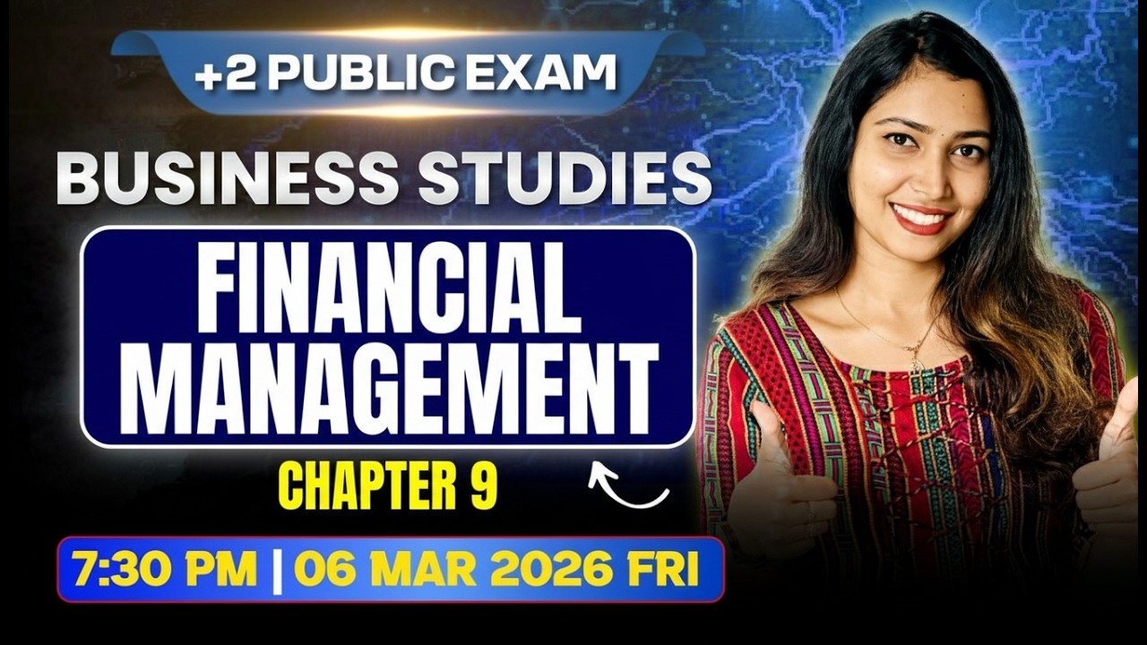 Plus Two Business Studies | Financial Management | Chapters 9 | Exam Winner