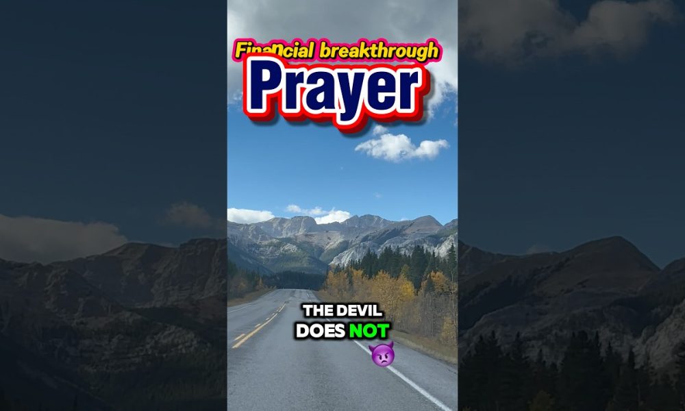 PRAYER FOR FINANCIAL BREAKTHROUGH #motivation #biblebreakdown #morningprayer #revival