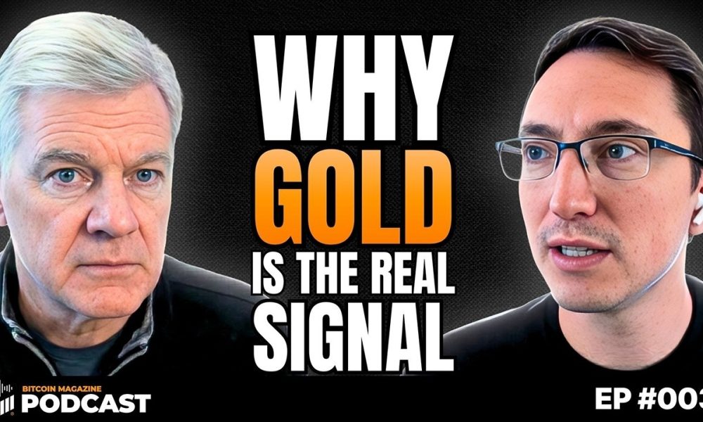 Mark Yusko: The Bitcoin Price is a Liar - Why to Watch Gold | Bitcoin Magazine Podcast